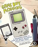 Game Boy Modding: A Beginner's Guide To Game Boy Mods, Collecting, History, And More!